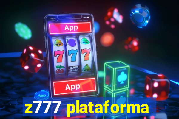 z777 plataforma